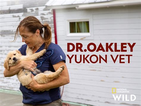 steve kroschel dr oakley|Dr. Oakley, Yukon Vet .